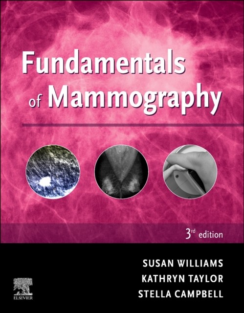 FUNDAMENTALS OF MAMMOGRAPHY by Sue Williams Paperback Self Help Business