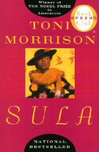 Sula (Oprah’s Book Club) – Paperback By Morrison, Toni – GOOD