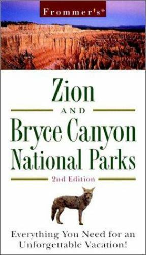 Frommer’s Zion & Bryce Canyon National Parks, – 002863621X, Don Laine, paperback