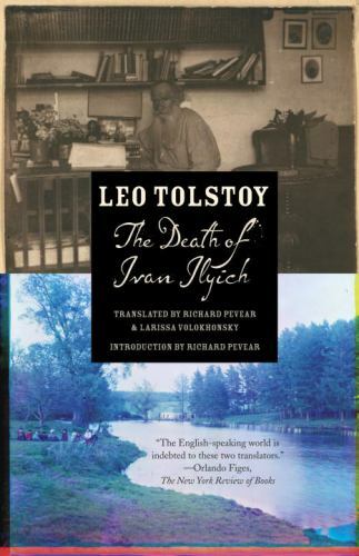 Vintage Classics Ser.: The Death of Ivan Ilyich by Leo Tolstoy (2012, Trade…