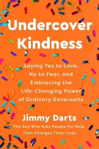 Jimmy Darts Undercover Kindness (Hardback)