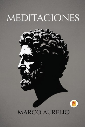 Marco Aurelio Meditaciones (Paperback)
