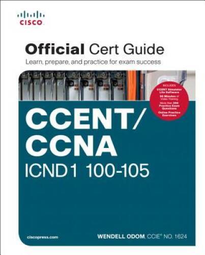 CCENT/CCNA ICND1 100-105 Official Cert Guide – Hardcover – VERY GOOD