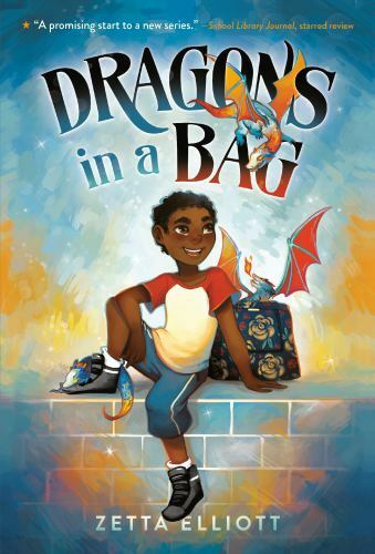 Dragons in a Bag by Zetta Elliott (2019 Scholastic Trade Paperback) EE 6950