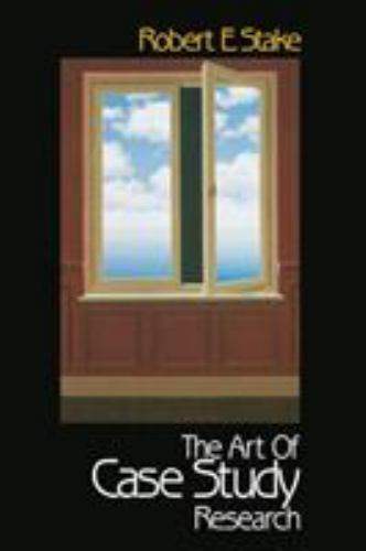 The Art of Case Study Research by Stake, Robert E.
