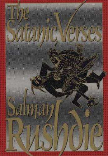 The Satanic Verses – Hardcover By Rushdie, Salman – GOOD