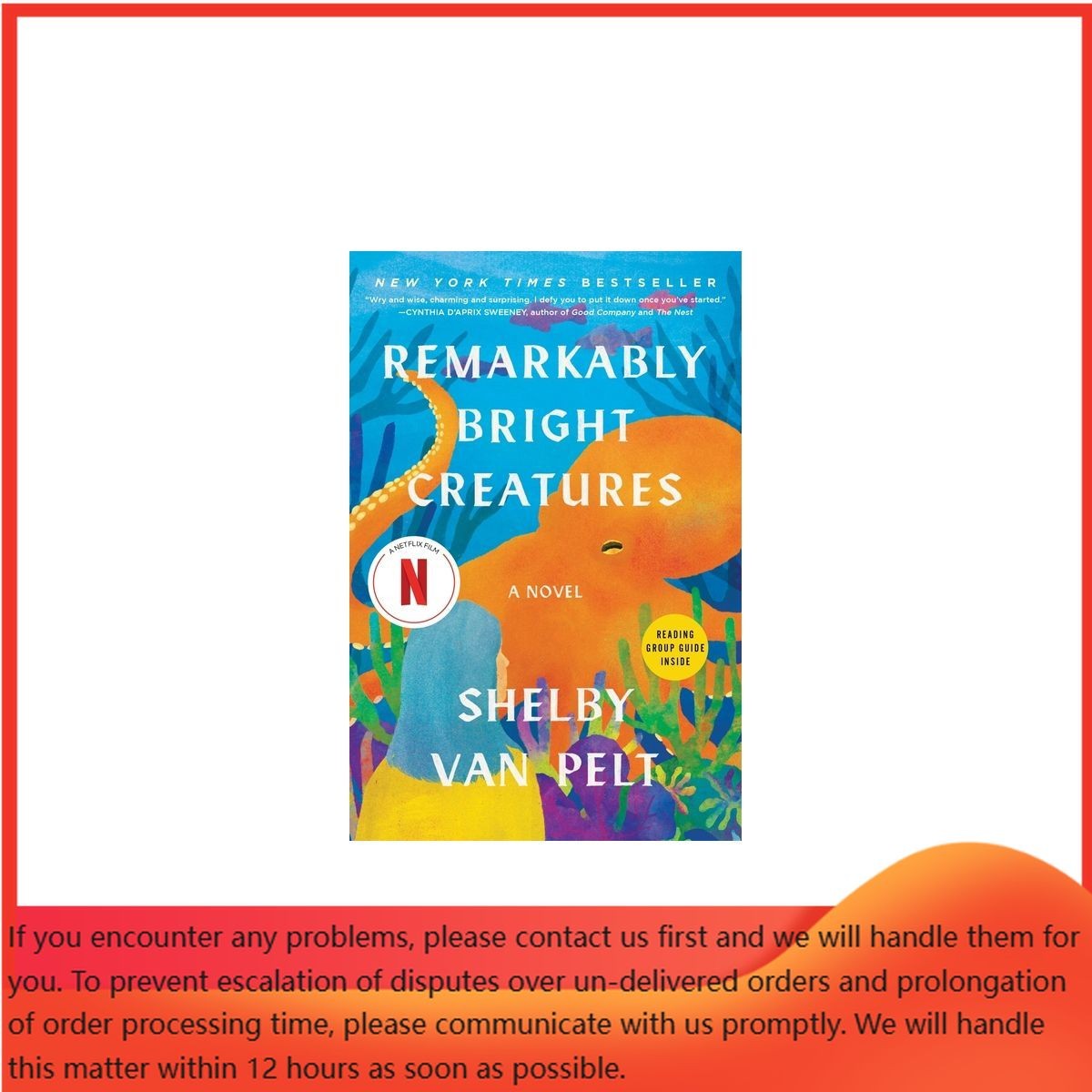 Remarkably Bright Creatures – by Shelby Van Pelt (Paperback)