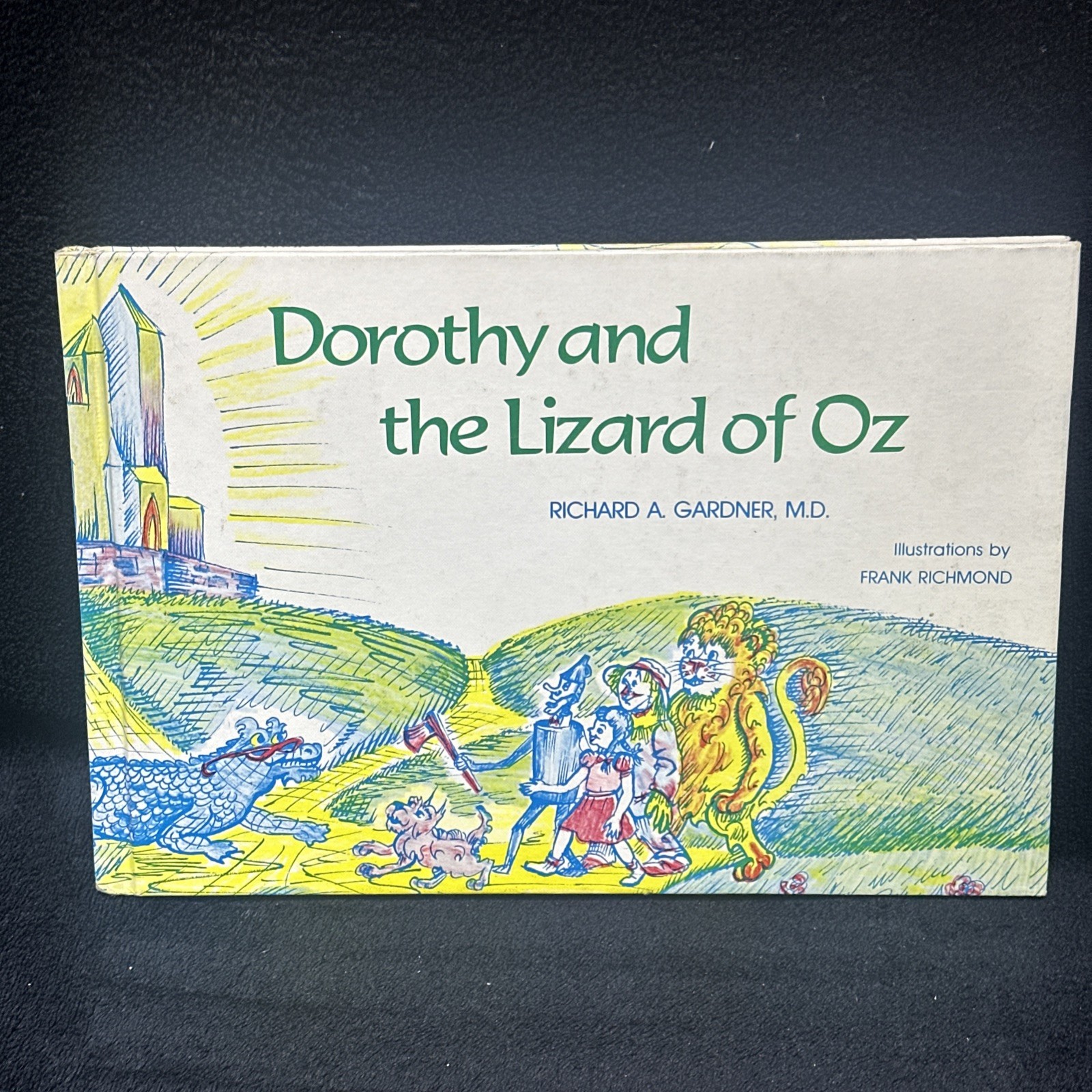 Dorothy And The Lizard Of Oz By Richard A. Gardner Vintage Hardcover Book – GOOD