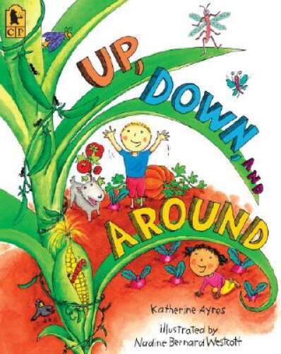 Up, Down, and Around – Paperback By Ayres, Katherine – VERY GOOD