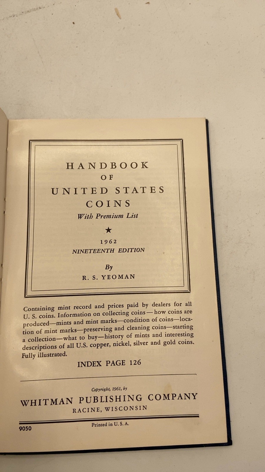 Handbook of United States Coins With Premium List R. S. Yeoman Hardcover Nine…