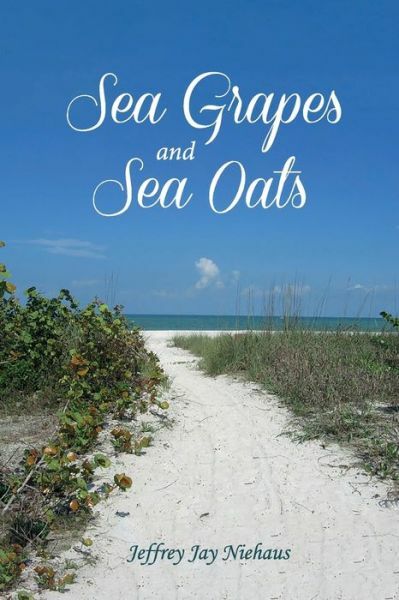 Sea Grapes And Sea Oats