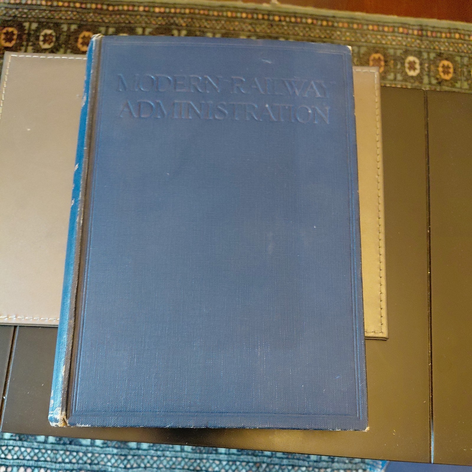 1925. Modern Railway Administration. Volumes I & II. Gresham Publishing Company.