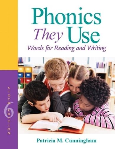 Phonics They Use: Words for Reading and Writing (6th Edition) (Making Words …