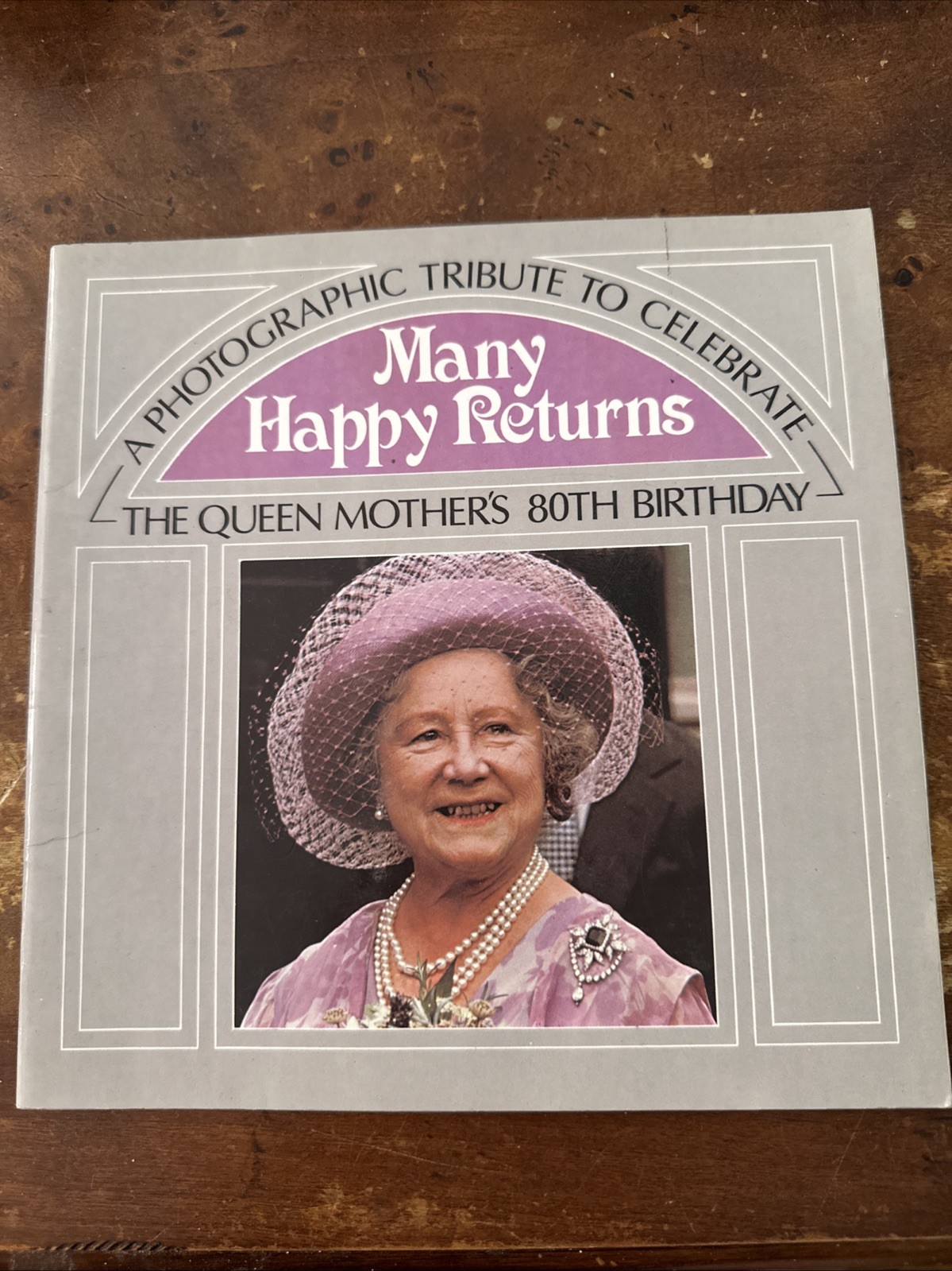 Many Happy Returns The Queen Mother’s 80th Birthday A Photographic Tribute VG￼