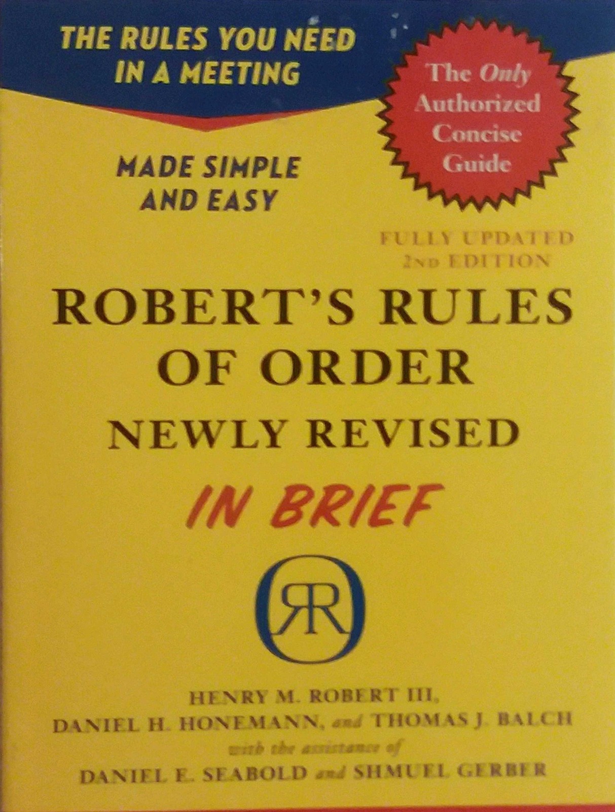 Robert’s Rules of Order Newly Revised In Brief, 2nd edition (Roberts Rules o…