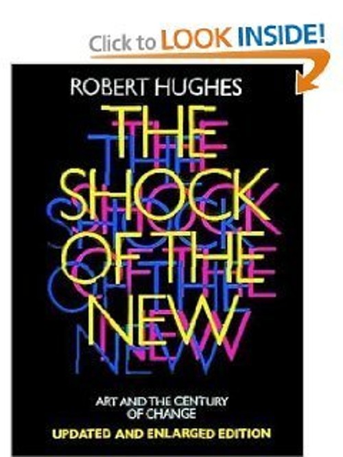 Shock of the New Robert Hughes
