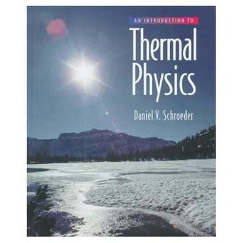 An Introduction to Thermal Physics by Daniel Schroeder: Used