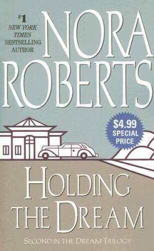 Holding the Dream (Dream Trilogy) – Mass Market Paperback – GOOD