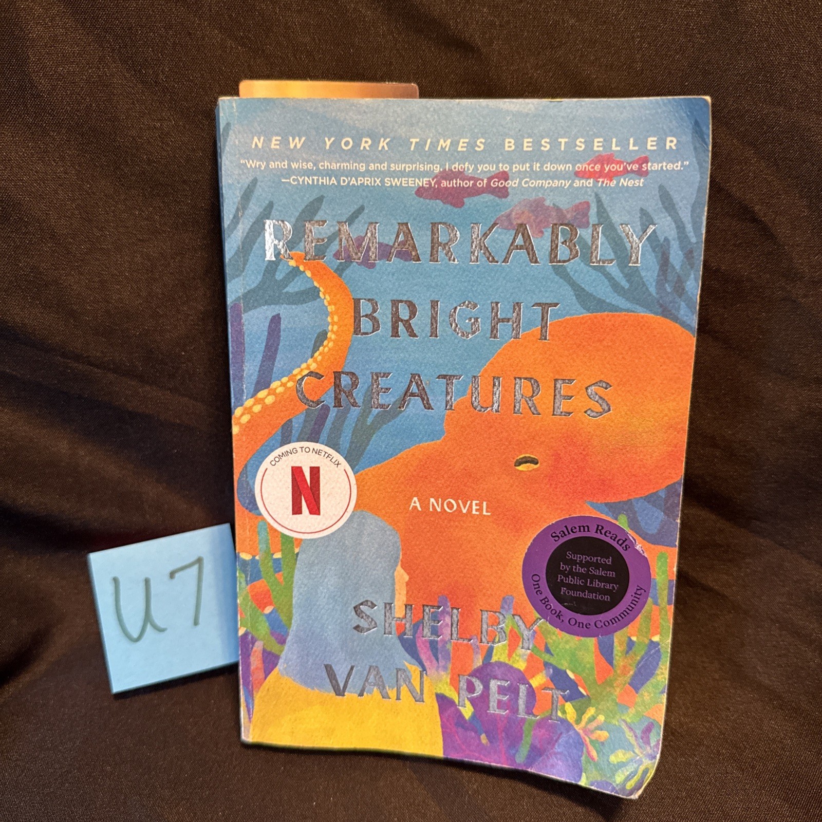 Remarkably Bright Creatures: A Novel By Shelby Van Pelt Paperback Edition U7