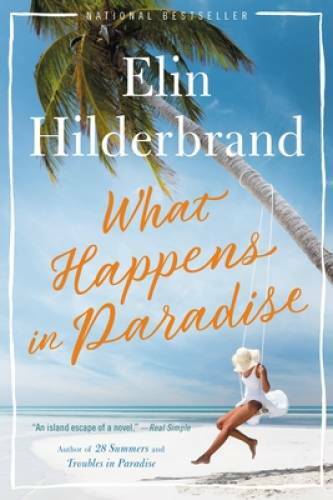 What Happens in Paradise (Paradise (2)) – Paperback – VERY GOOD