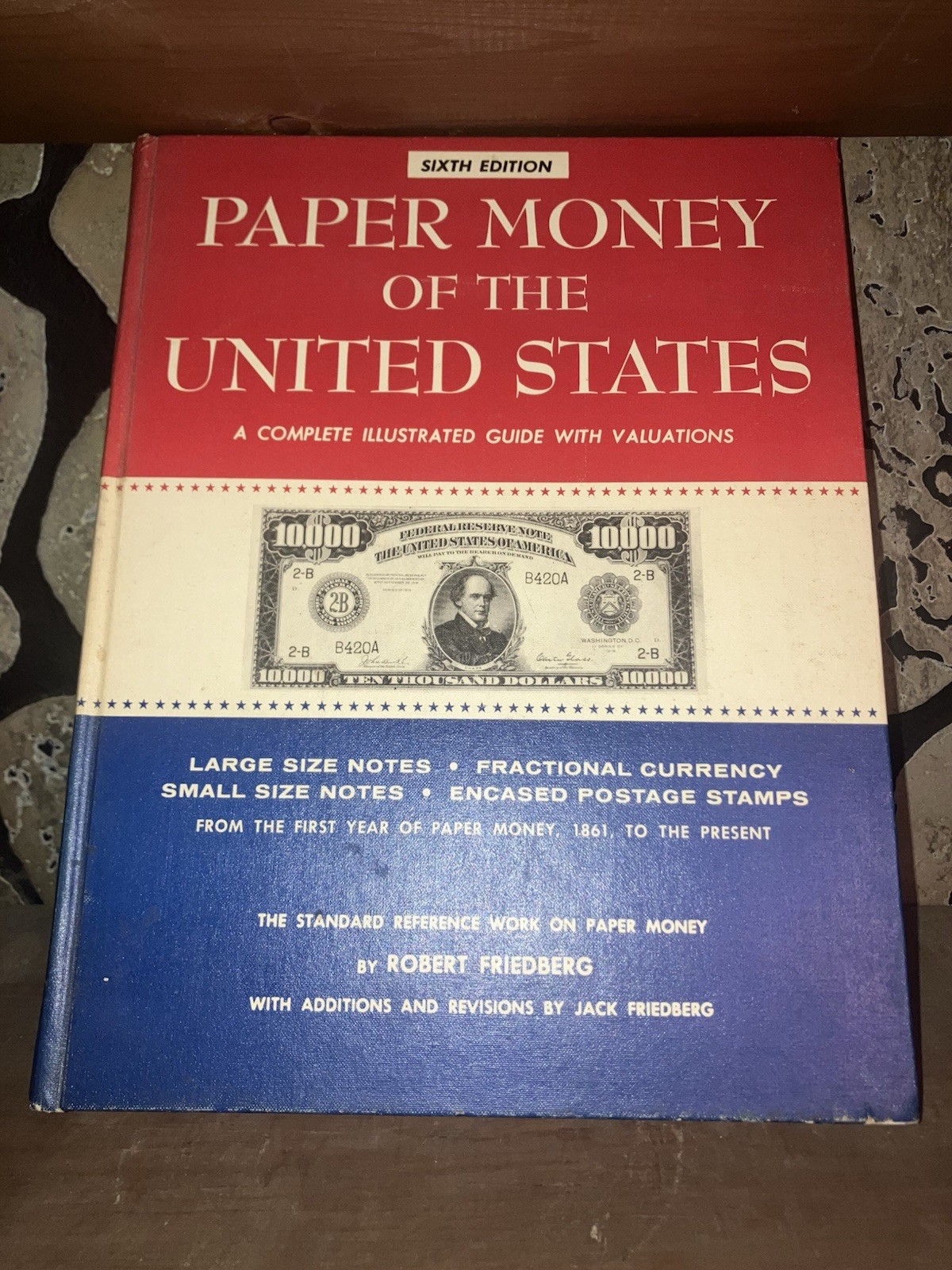 Paper Money Of The United States 6th Edition Hard Cover