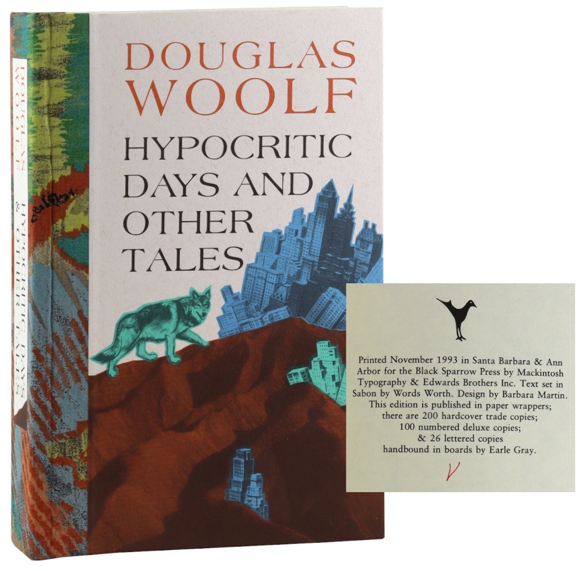 Douglas Woolf / Hypocritic Days & Other Tales / Black Sparrow Lettered Ed 1993