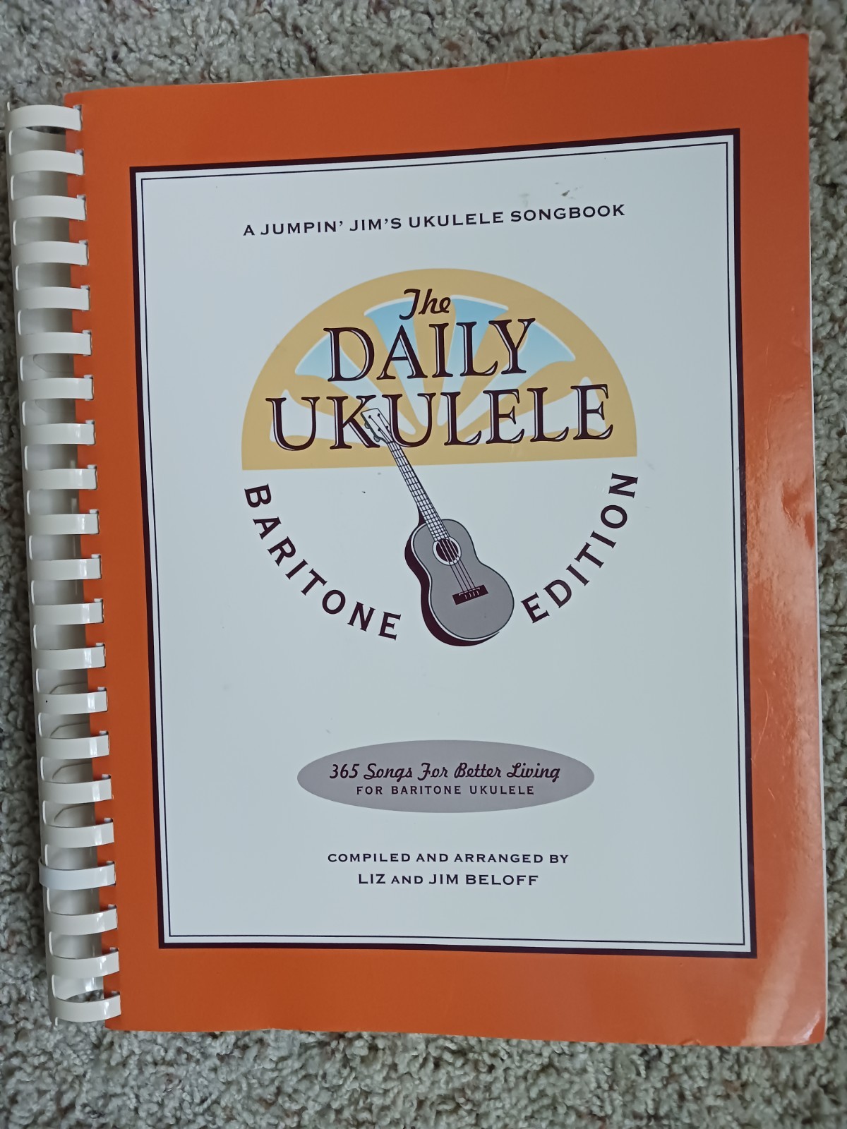 Daily Ukulele – Baritone Edition by Liz and Jim Beloff/spiral softcover 2013