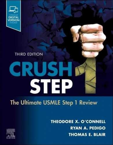 Crush Step 1: The Ultimate – Paperback, by O’Connell MD Theodore – Very Good