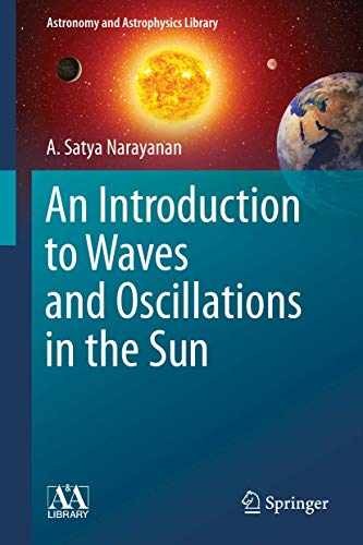 An Introduction to Waves and Oscillations in – Hardcover, by Narayanan – New x