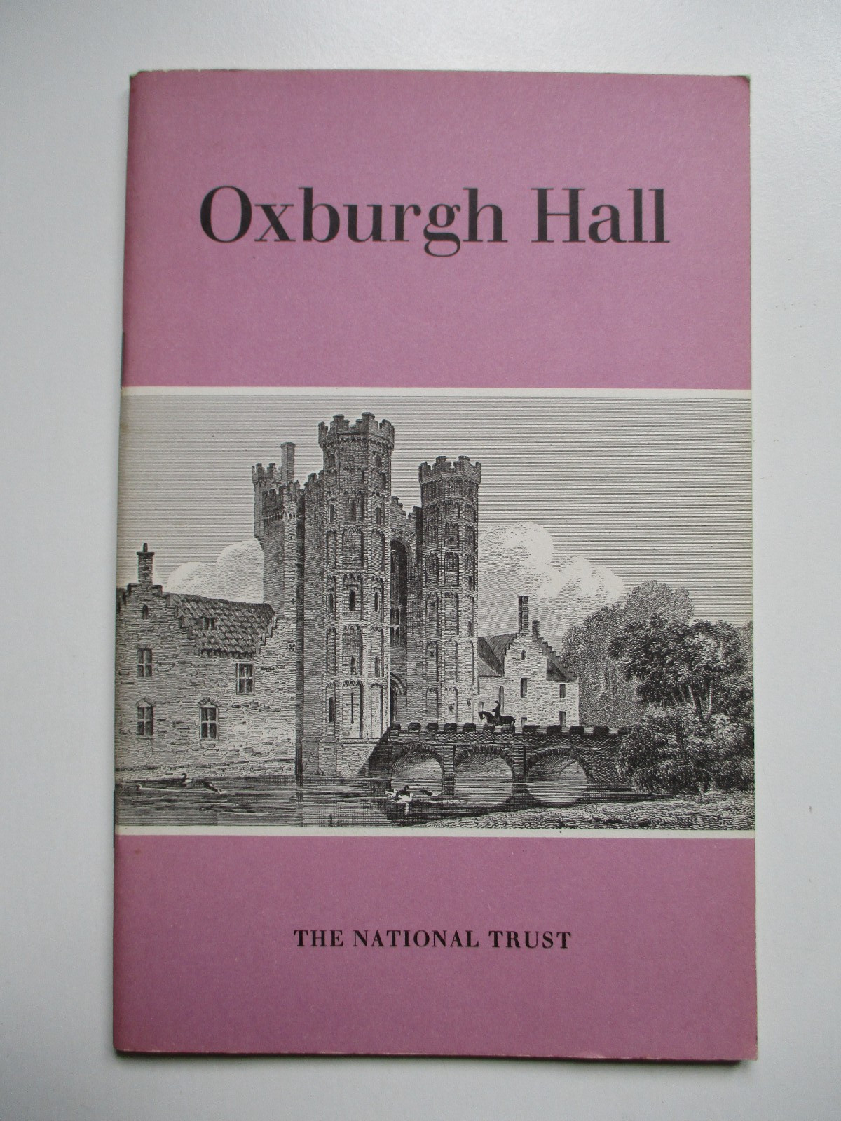 OXBURGH HALL Norfolk NATIONAL TRUST BOOKLET, 1978 Illustrated VGC