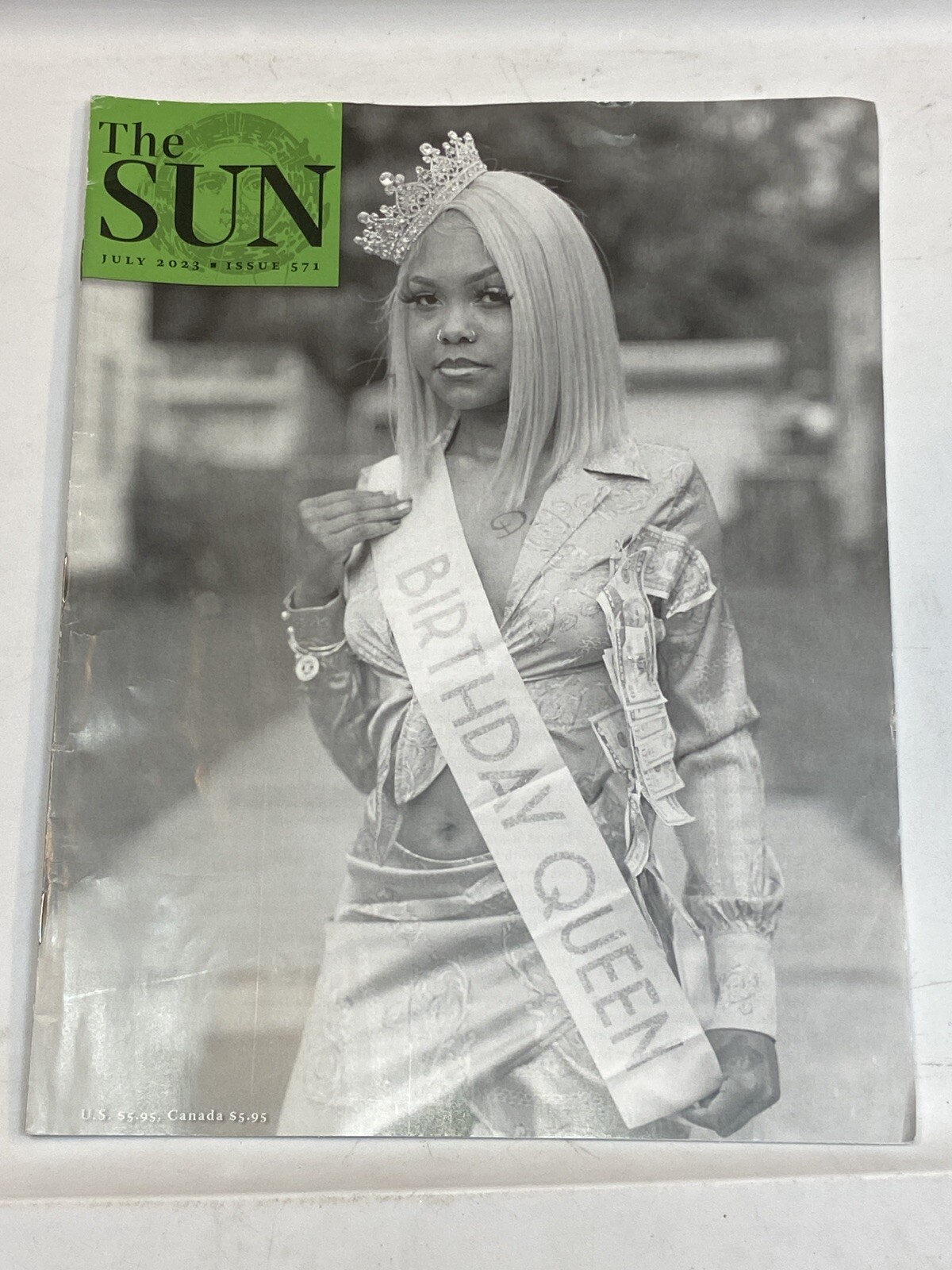 The Sun Magazine July 2023 Issue 571 Birthday Queen Kelefa Sanneh Sparrow Poetry