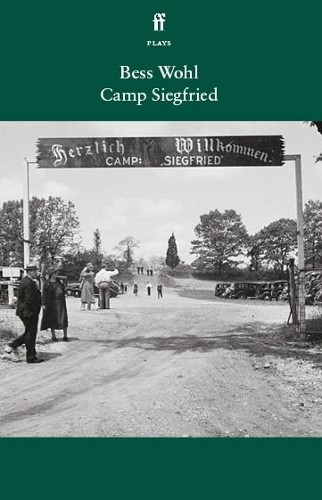 Bess Wohl Camp Siegfried (Paperback) (UK IMPORT)