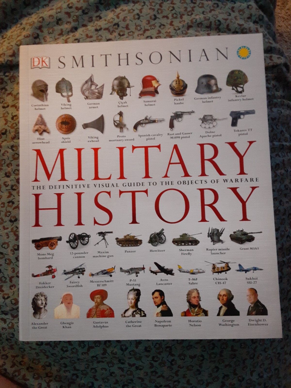 DK Definitive Visual Histories Ser.: Military History : The Definitive Visual…