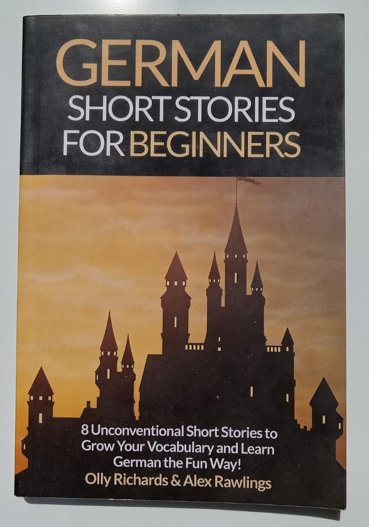 German Short Stories For – Paperback, by Richards Olly; Rawlings – Good