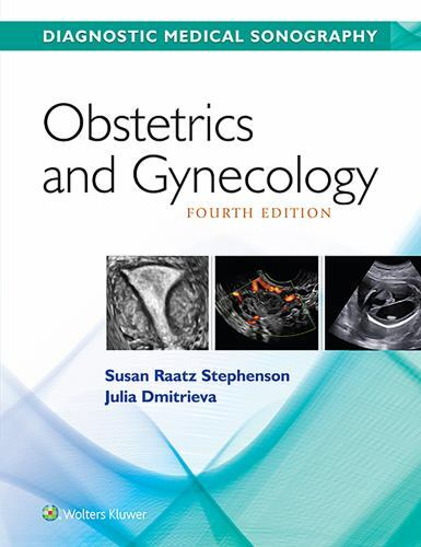 Diagnostic Medical Sonography Ser.: Obstetrics and Gynecology by Julia Dmitrieva
