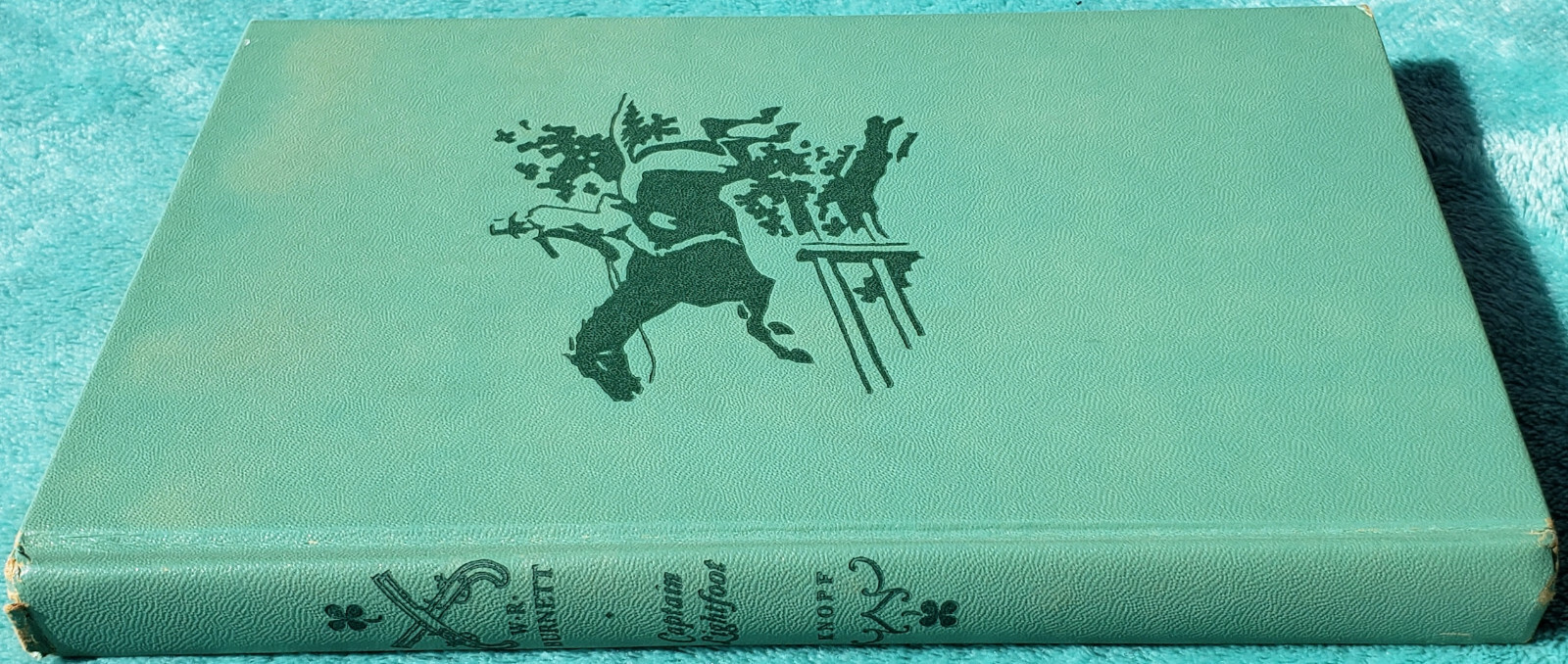 Captain Lightfoot By W.R. Burnett 1954 Hardcover 214 Pages