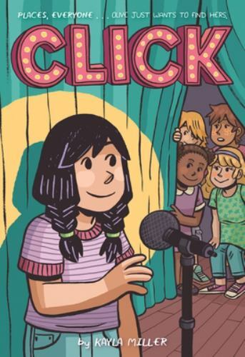 Click; A Click Graphic Novel, 1 – paperback, 1328911128, Kayla Miller