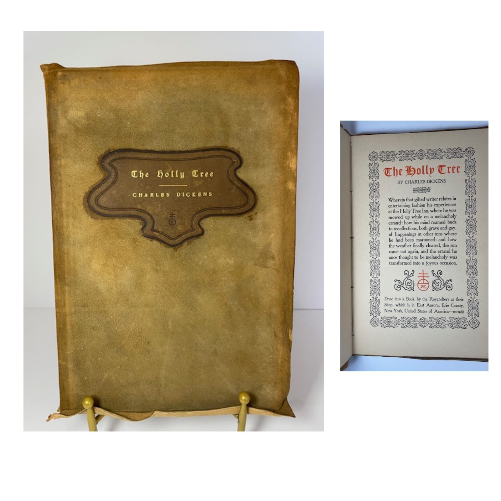 The Holly Tree by Charles Dickens Roycroft Press 1903 Suede Leather
