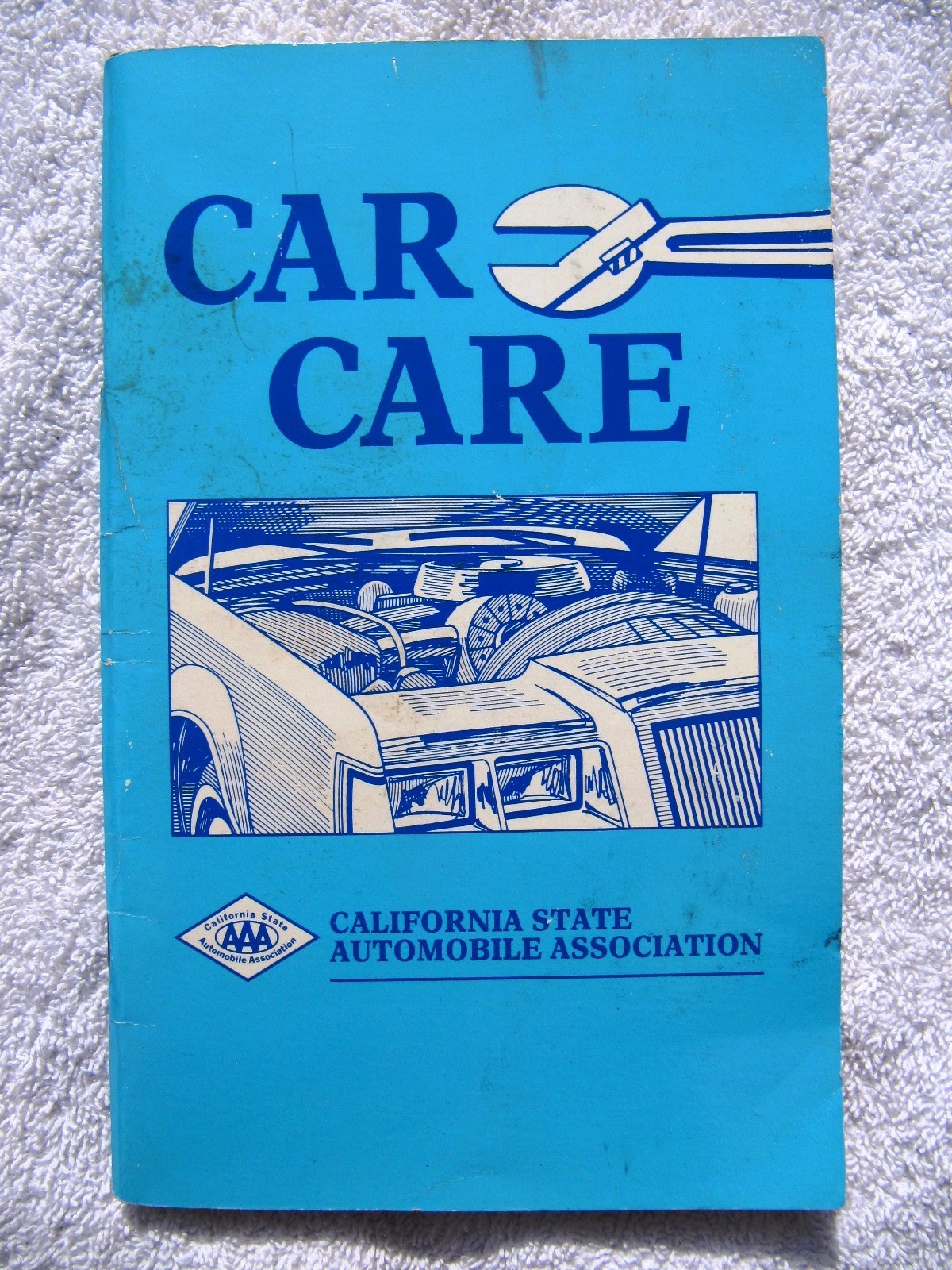 1989 CAR CARE California State Automobile Association Automotive Repair Manual