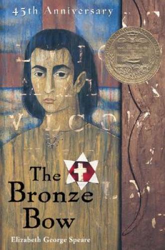 The Bronze Bow – Paperback By Speare, Elizabeth George – VERY GOOD