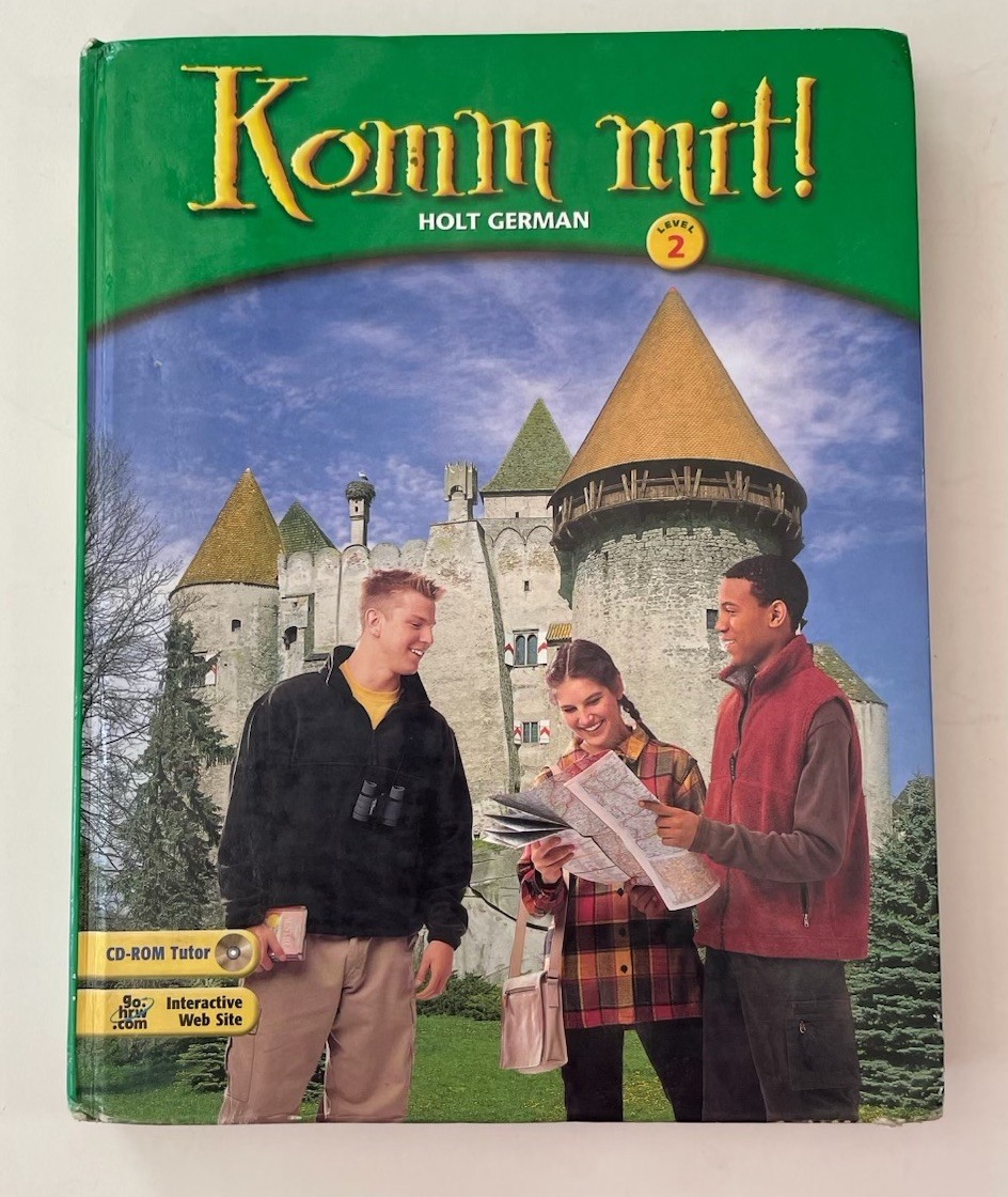 Komm Mit Holt German Level 2 Student Edition 2003 Hardcover School Copy