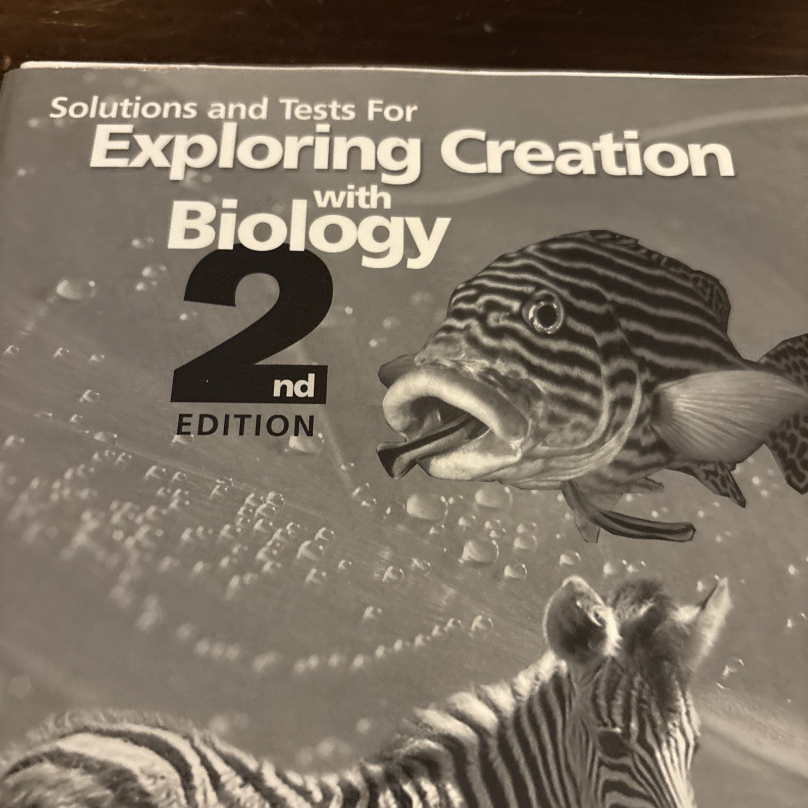 Solutions and Tests for Exploring Creation With Biology by Marilyn F. Durnell…