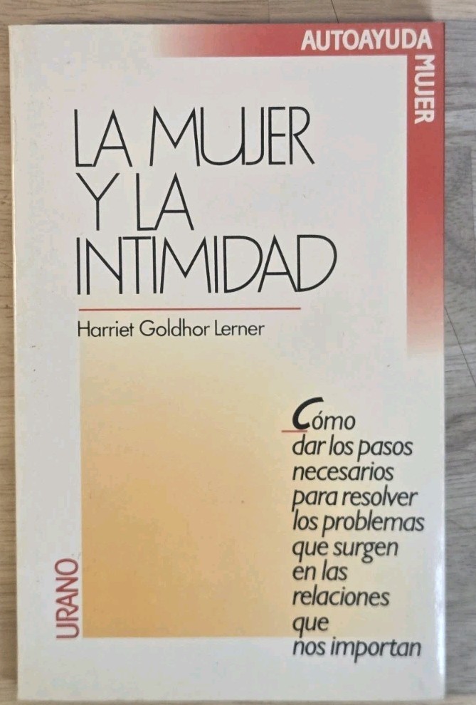 La Mujer y la Intimidad Harriet Lerner Spanish Edition Paperback Book Urano