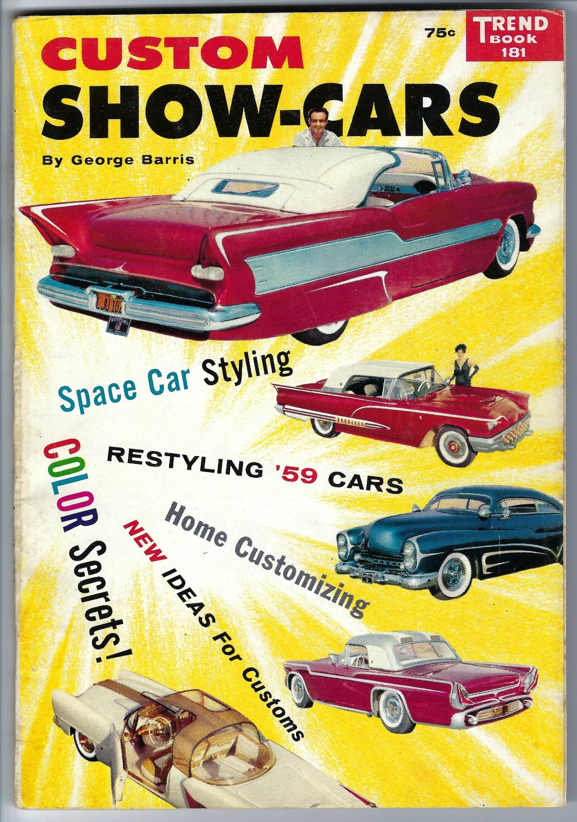 1959, Custom Show Cars, Trend #181. 128 pages. Custom cars, how-to, very rare!