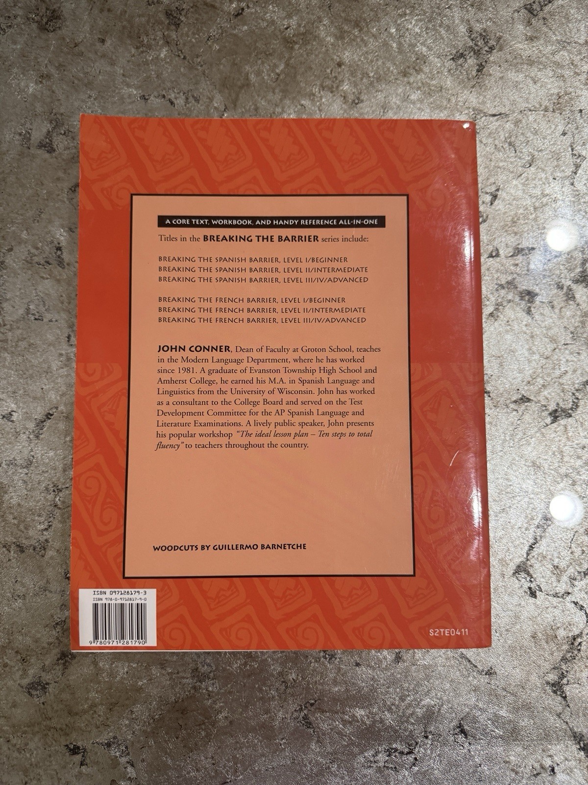 Breaking the Spanish Barrier Level Two B1 Intermediate Teacher’s Ed by Conner