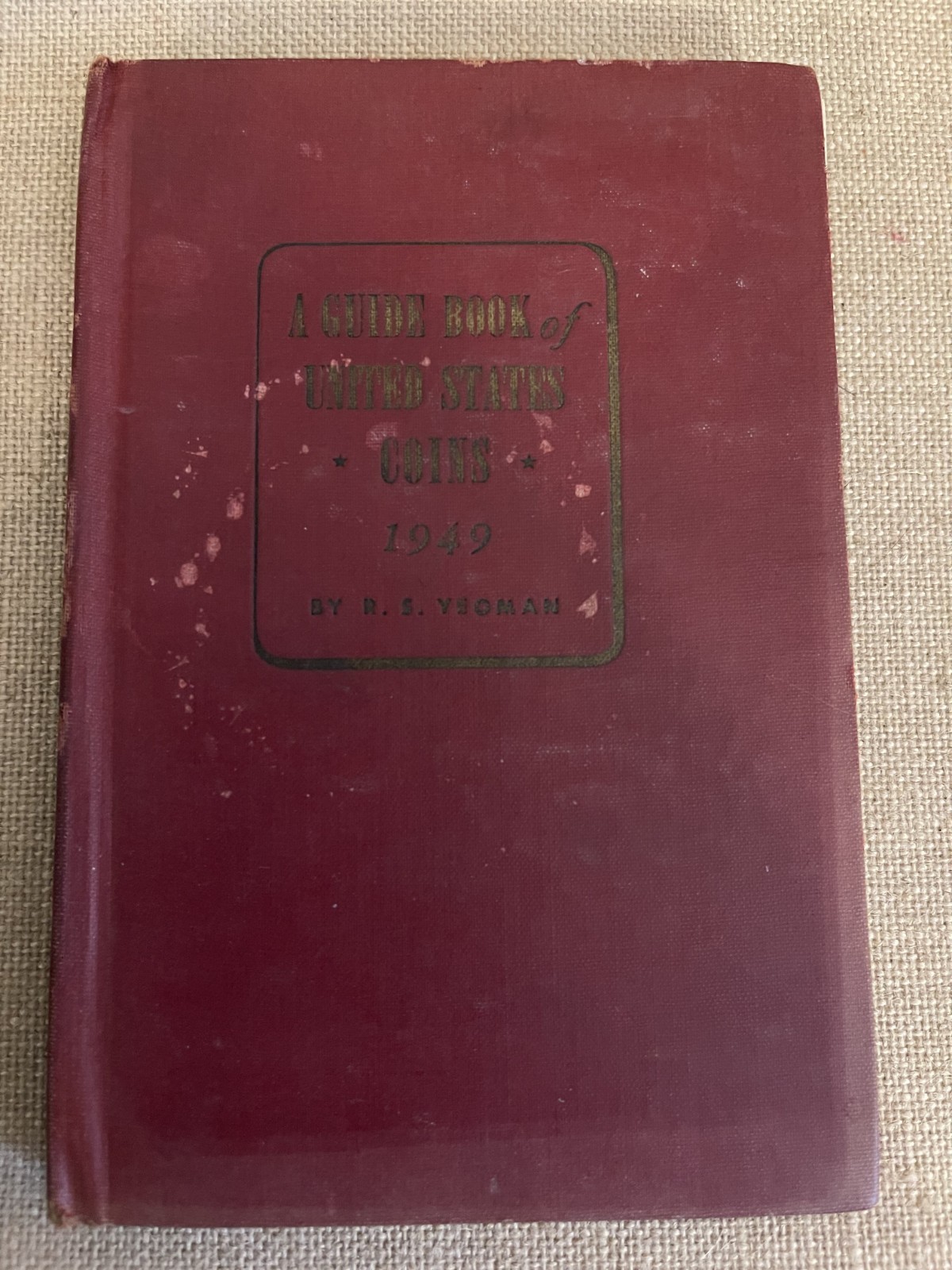 1948 A Guide Book of United States Coins by R S Yeoman LOOK AT PHOTOS