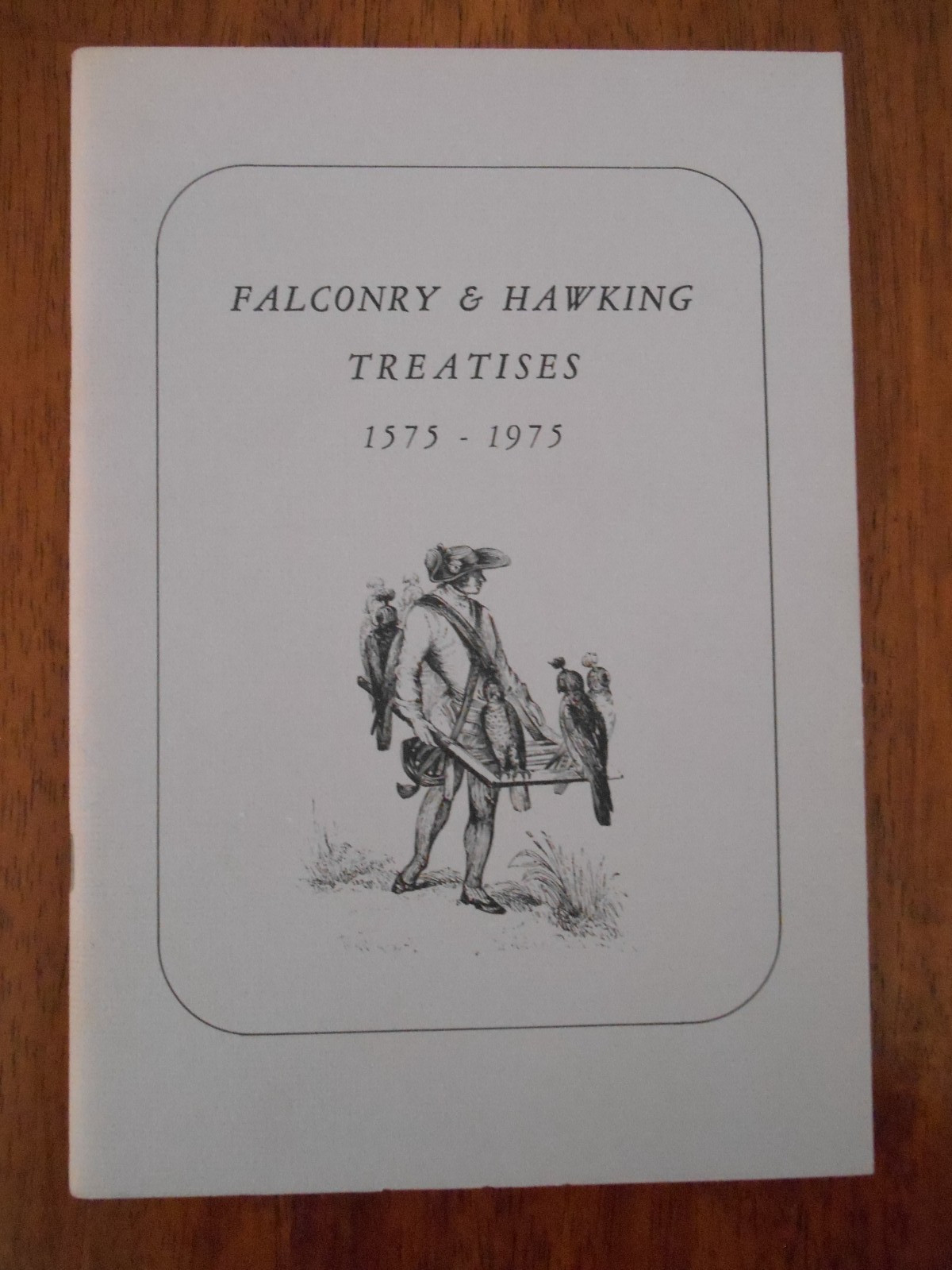 Falconry and hawking treatises 1575-1975 by I. Oelgart – Limited edition 172/400