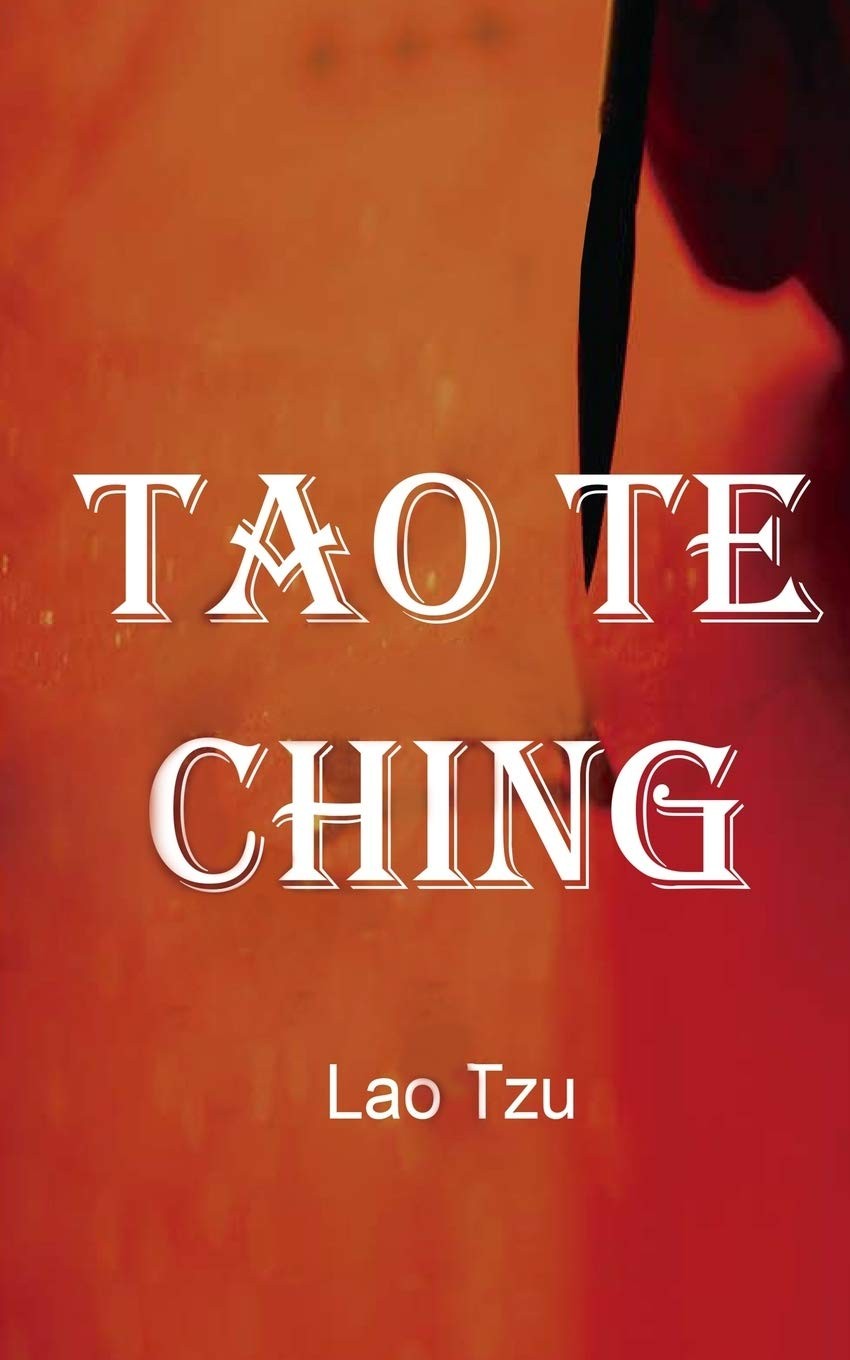 Tao Te Ching By Tzu, Lao Lao Tzu,. 9781984055767