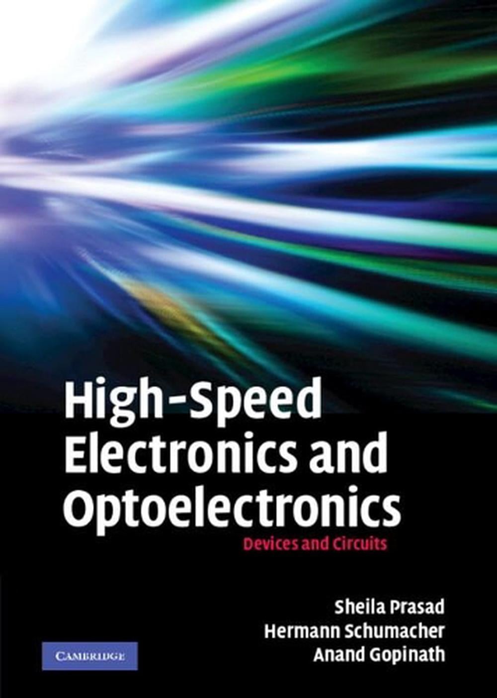 High-Speed Electronics and Optoelectronics: Devices and Circuits by Sheila Prasa