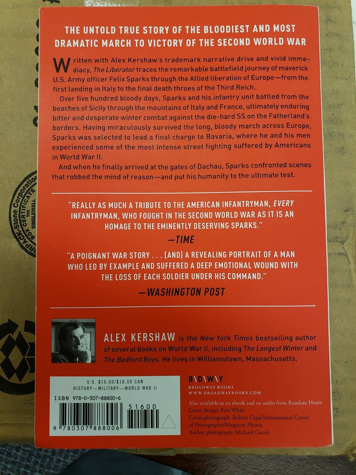 The LIBERATOR, by Kershaw 2013 USED WWII Army Book 433 pages